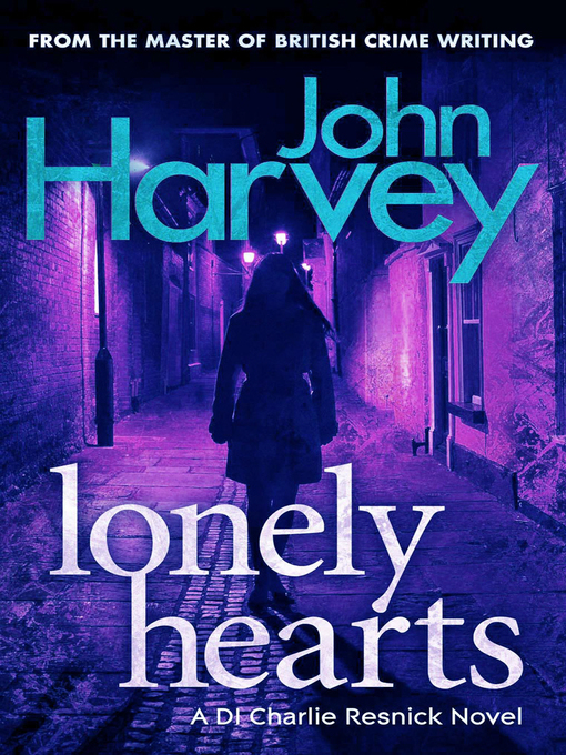 Title details for Lonely Hearts by John Harvey - Available